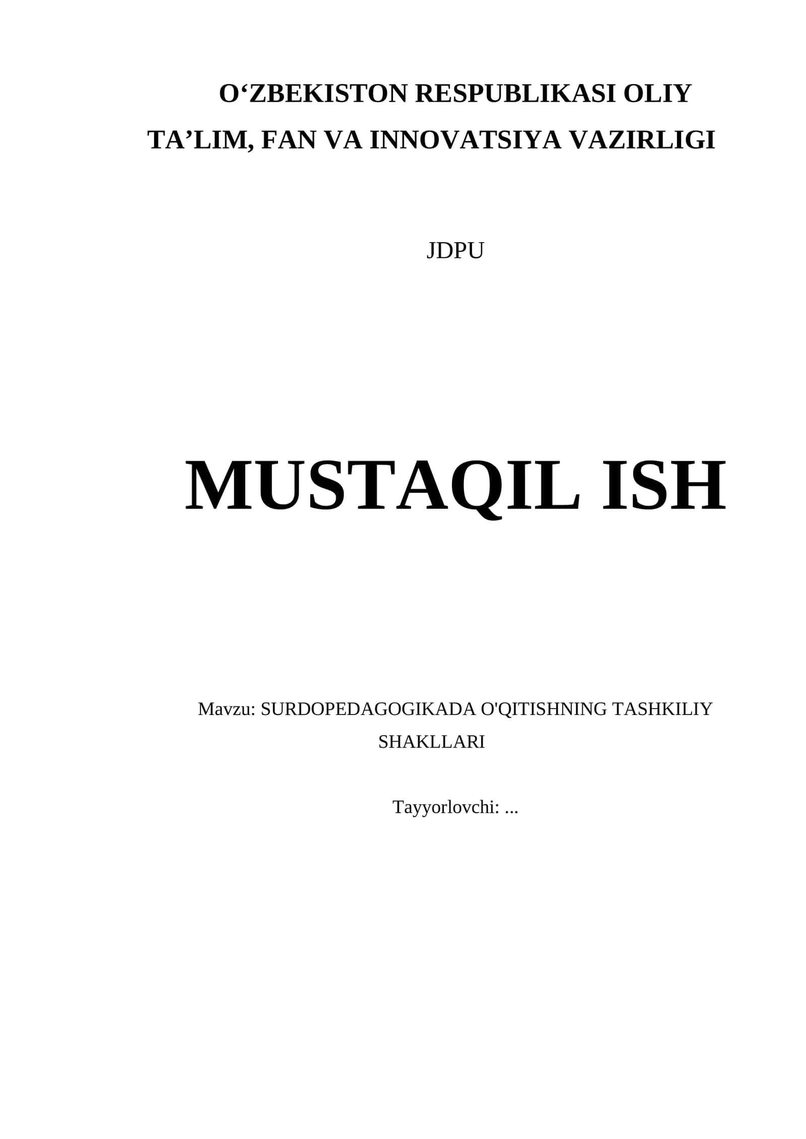 SURDOPEDAGOGIKADA O'QITISHNING TASHKILIY SHAKLLARI 1
