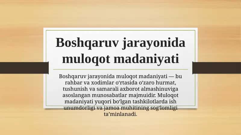 Boshqaruv jarayonida muloqot madaniyati 1