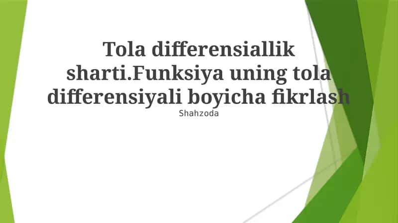 To'liq Differentsiallik Sharti 1
