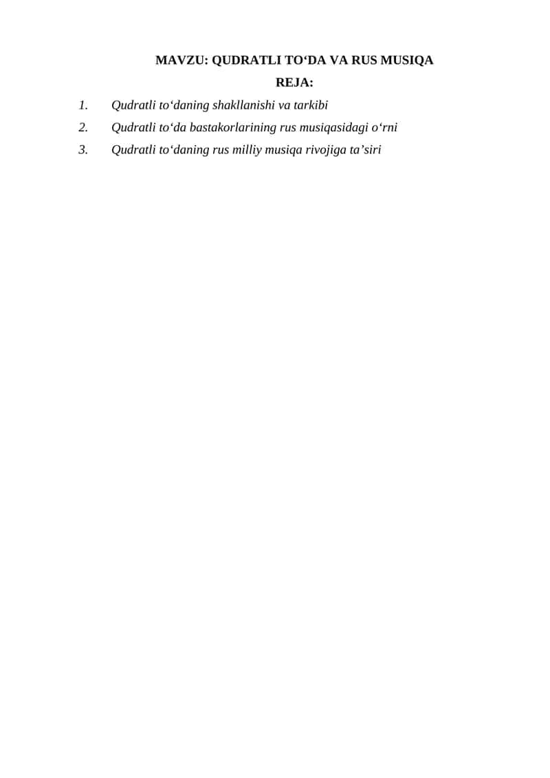 QUDRATLI TO‘DA VA RUS MUSIQA 1