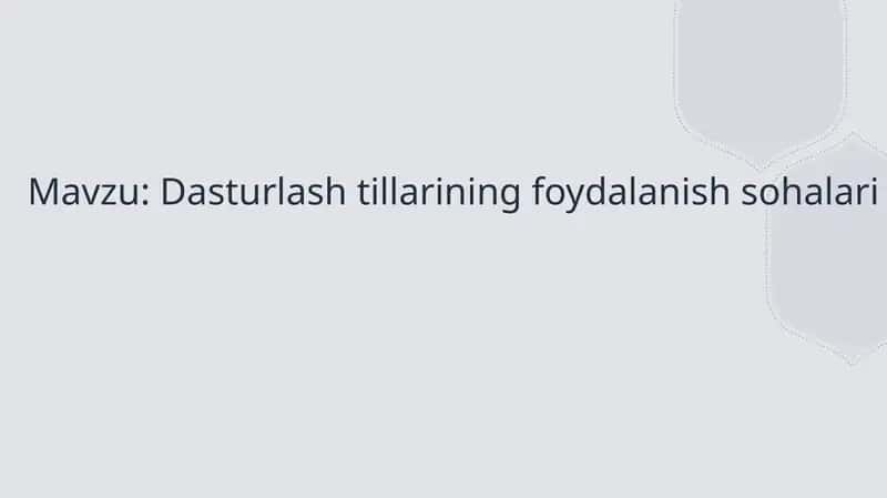 Dasturlash tillarining foydalanish sohalari 1