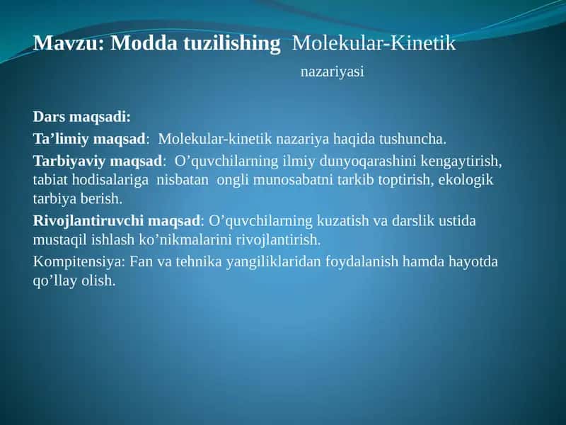 Modda tuzilishing Molekular-Kinetik nazariyasi 1