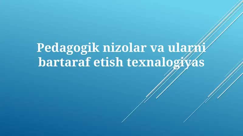 Pedagogik ziddiyatlar 1