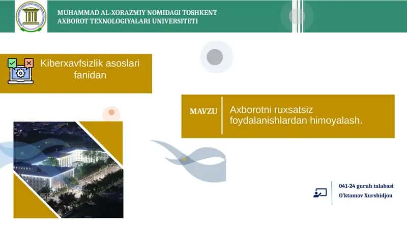 Axborotni ruxsatsiz foydalanishlardan himoyalash. 1
