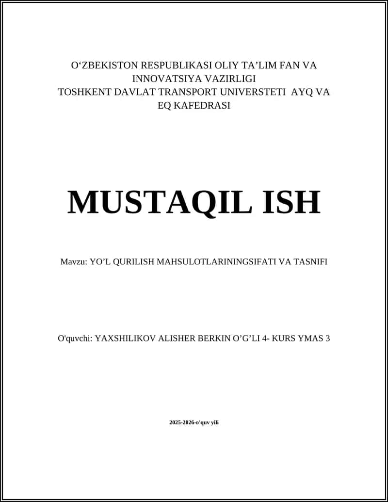 Yo‘l qurilish mahsulotlarining turlari 1