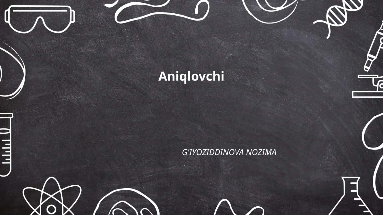 Aniqlovchi 1