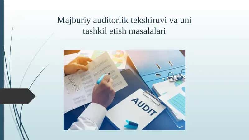 Majburiy auditorlik tekshiruvi 1
