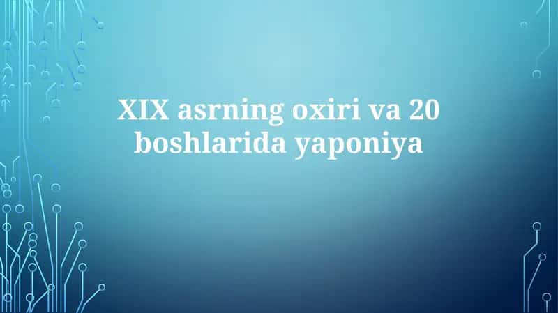 Yaponiya XIX asr oxirida 1