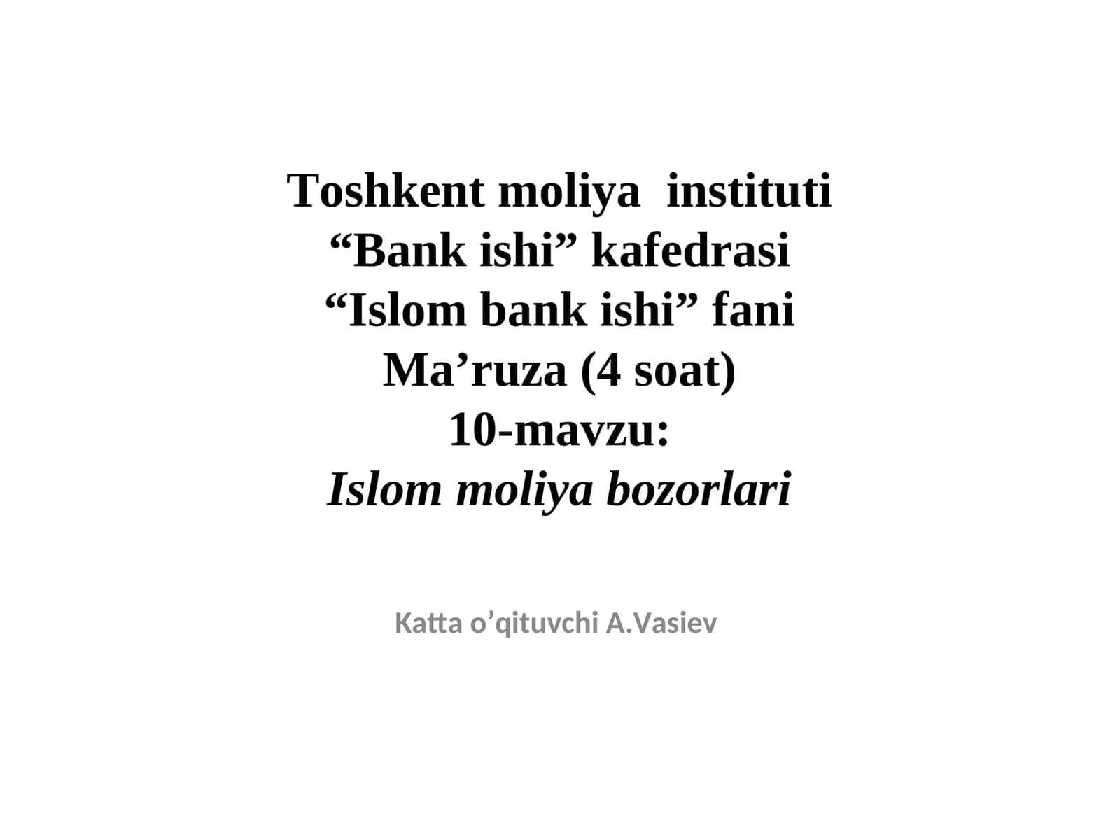 Islom moliya bozorlari 1