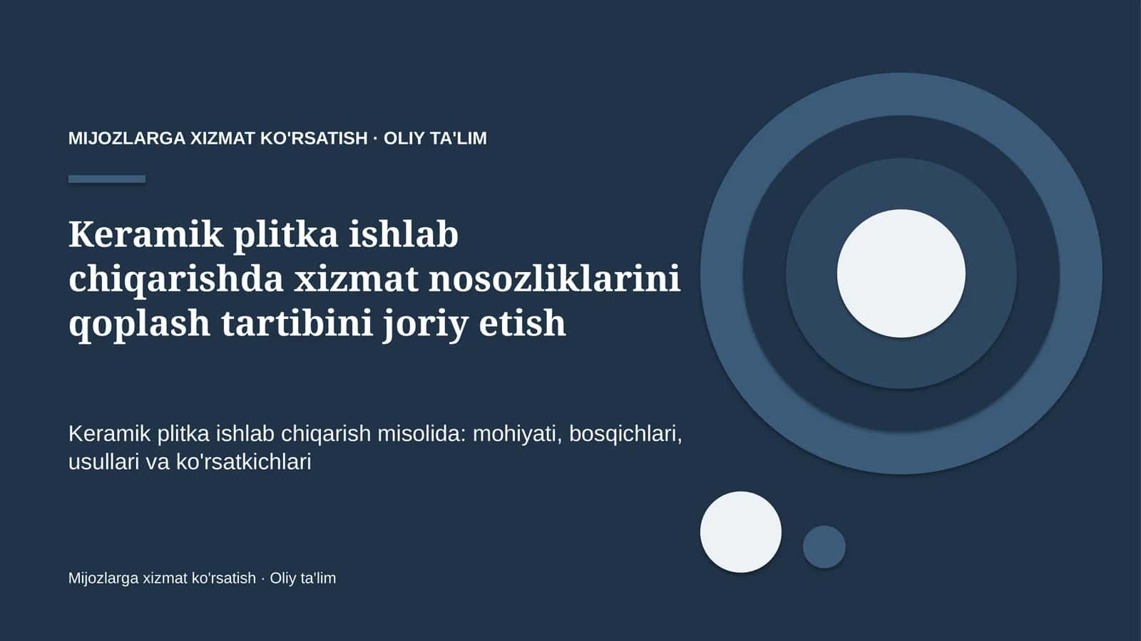 Keramik plitka ishlab chiqarishda xizmat nosozliklarini qoplash tartibini joriy etish 1