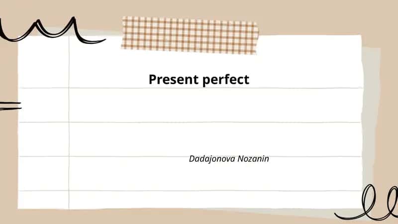 Present perfect 1
