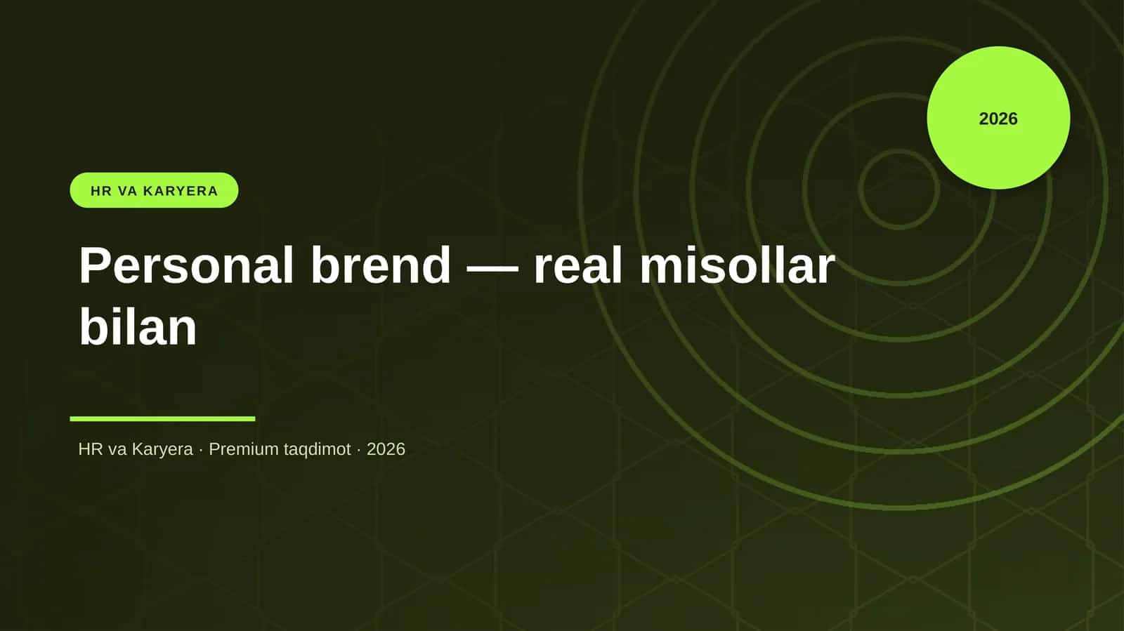 Personal brend — real misollar bilan 1