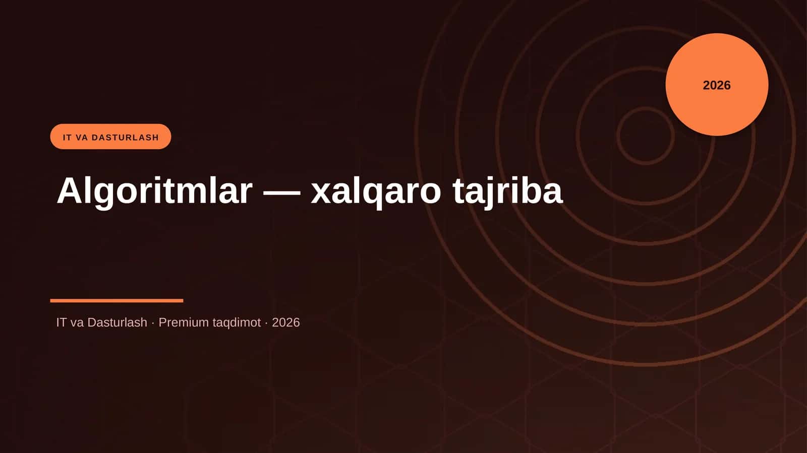 Algoritmlar — xalqaro tajriba 1
