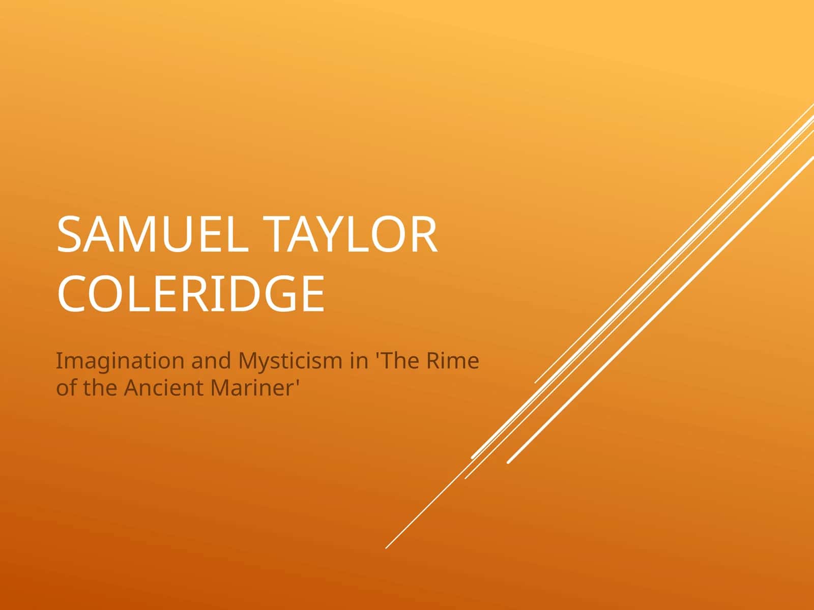 Imagination and Mysticism in 'The Rime of the Ancient Mariner' 1