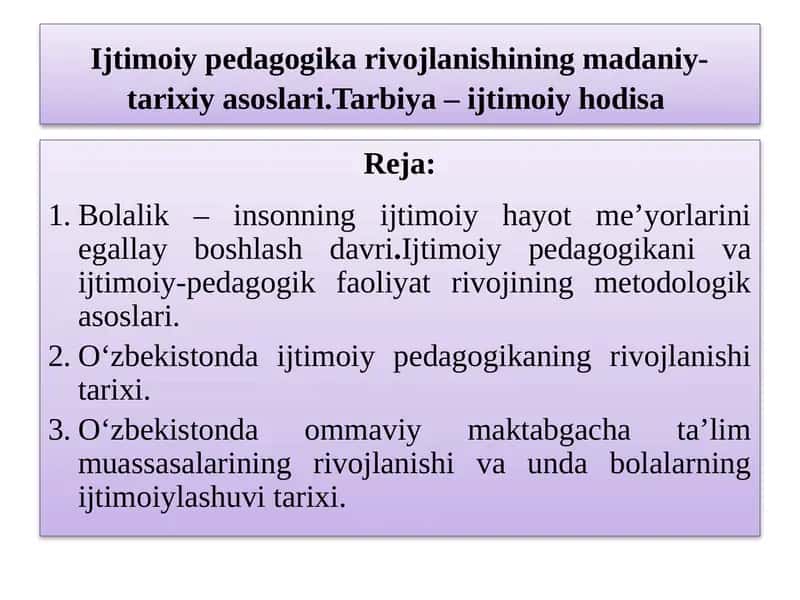 Ijtimoiy pedagogika rivojlanishi tarixi 1