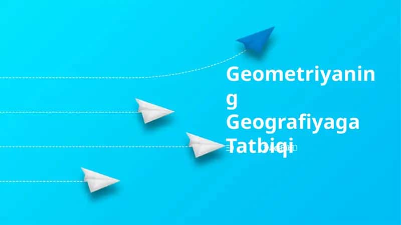 Geometriyaning Geografiyaga Tatbiqi 1