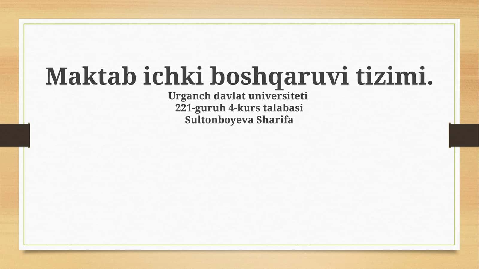 Maktab ichki boshqaruvi tizimi 1