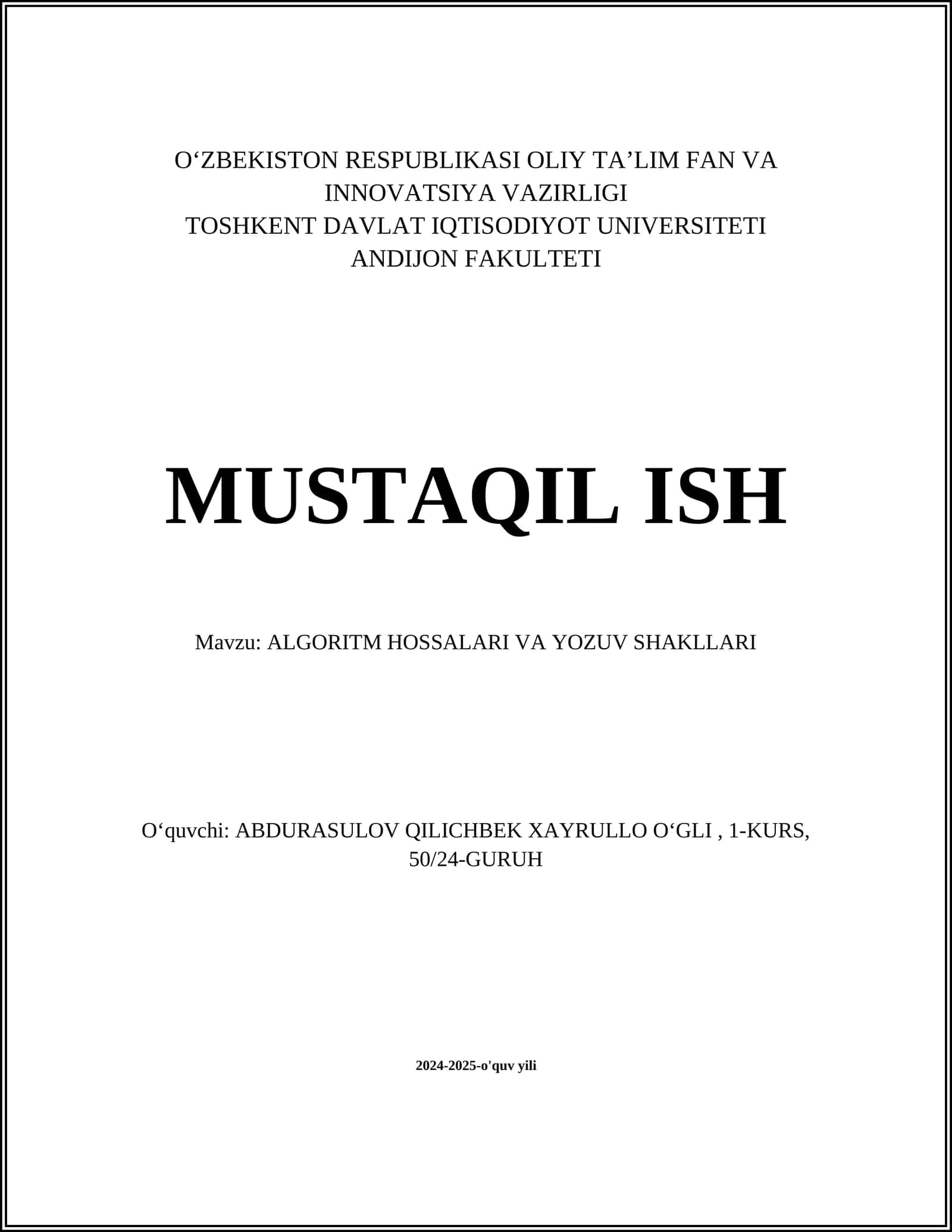 ALGORITM HOSSALARI VA YOZUV SHAKLLARI 1