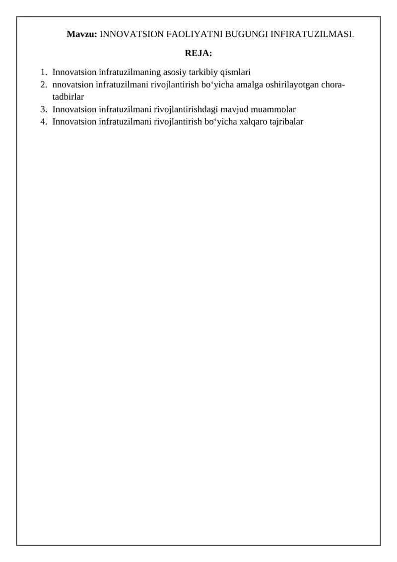 Innovatsion faoliyatni bugungi infiratuzilmasi 1