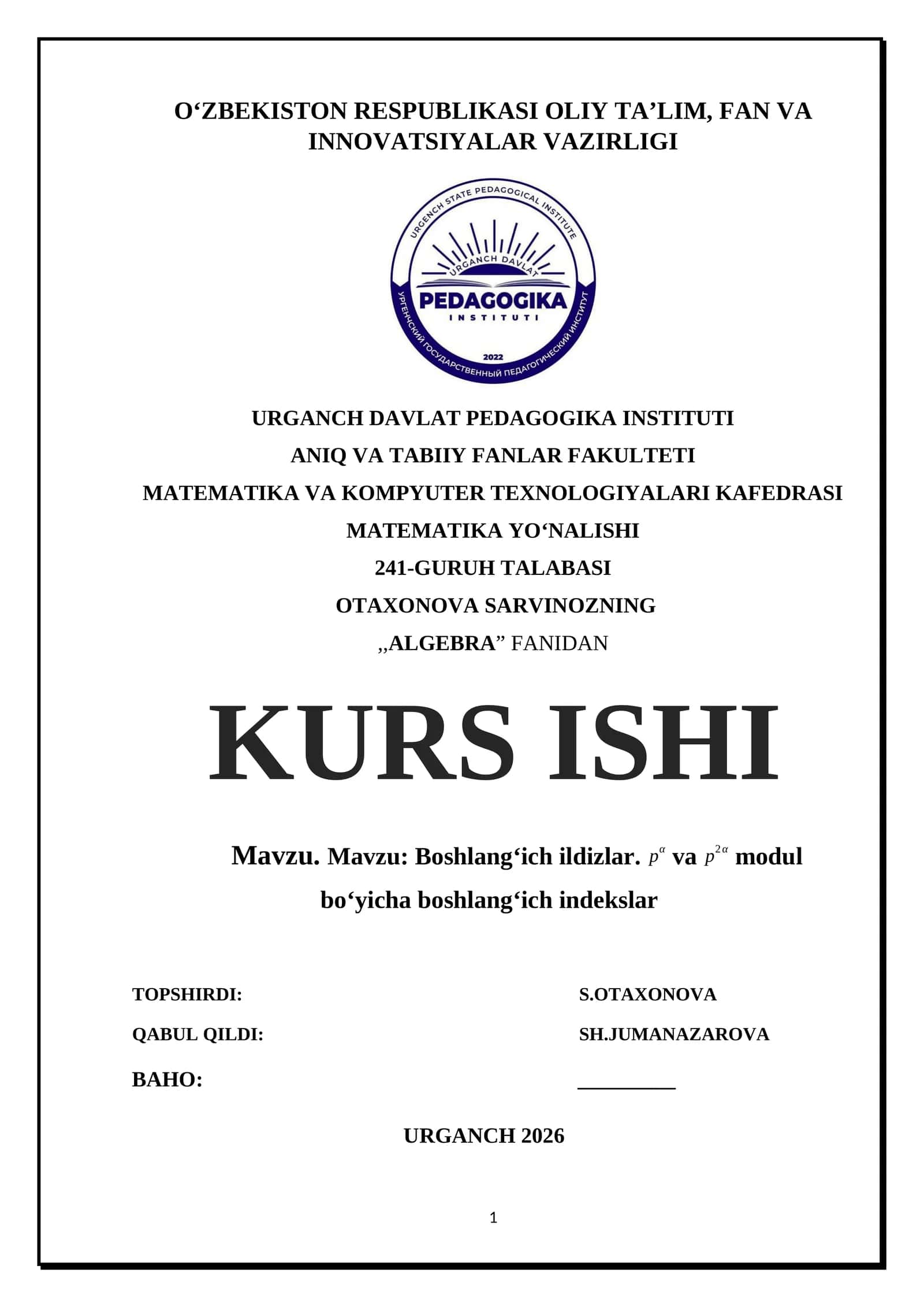 Boshlang‘ich ildizlar. p^α va p^2α modul bo‘yicha boshlang‘ich indekslar 1