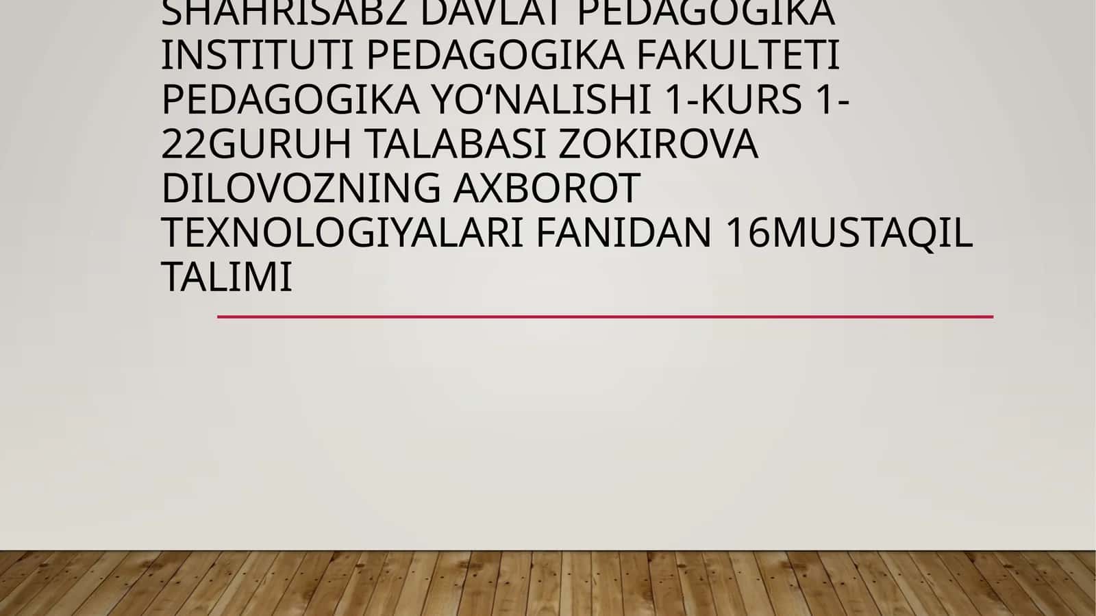 Axborot texnologiyalari fanidan mustaqil ta'lim 1