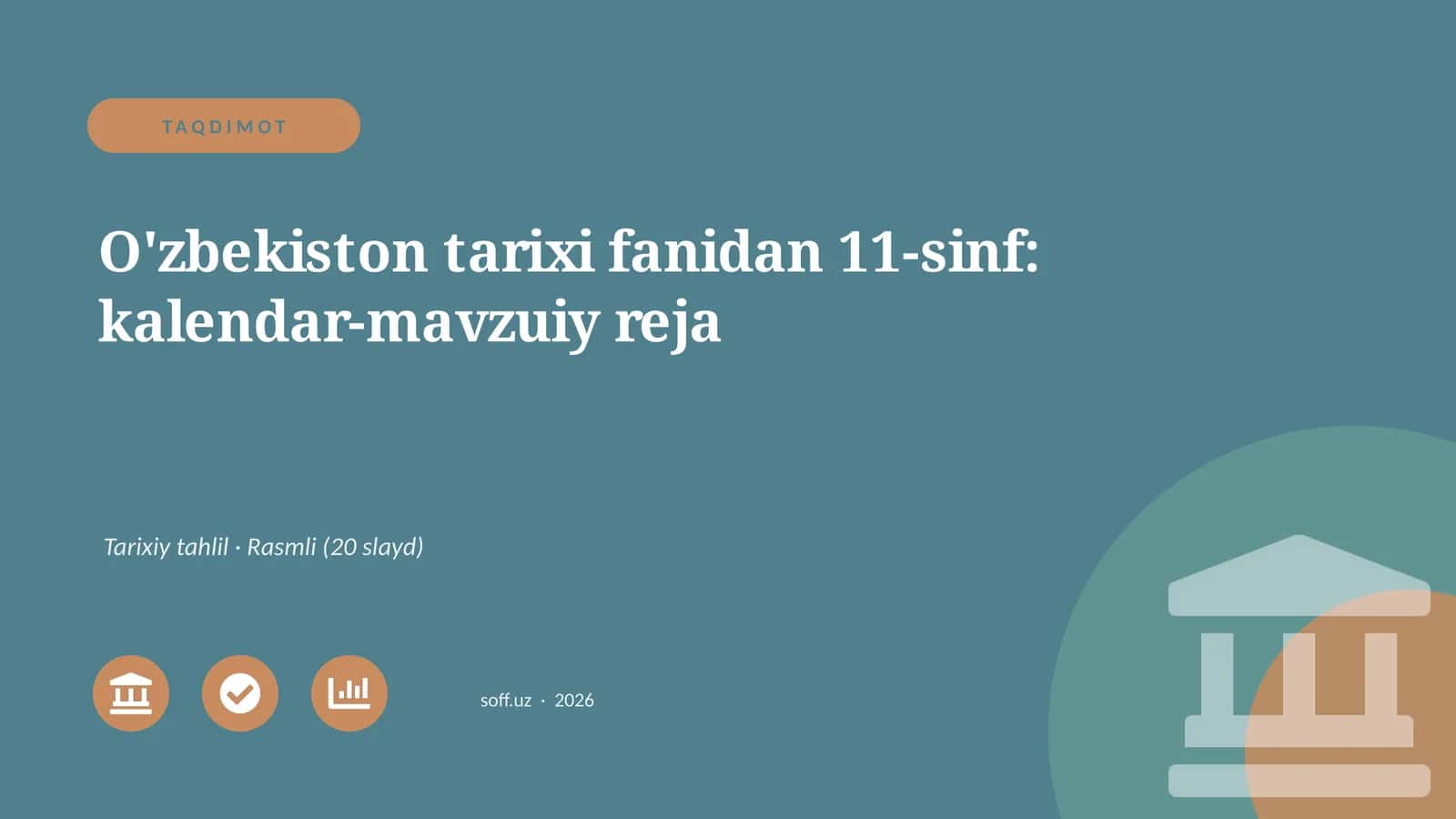 O'zbekiston tarixi fanidan 11-sinf: kalendar-mavzuiy reja 1