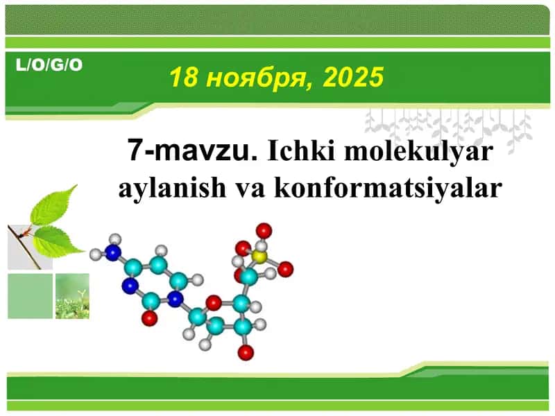 Ichki molekulyar aylanish va konformatsiyalar 1