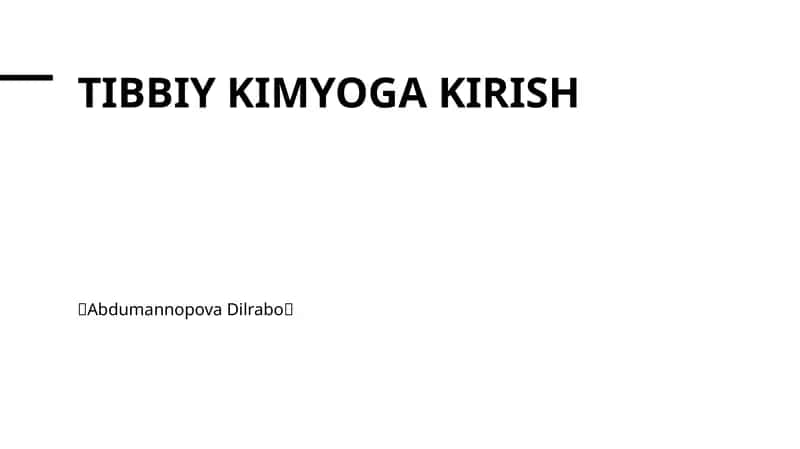 Tibbiy kimyoga kirish 1