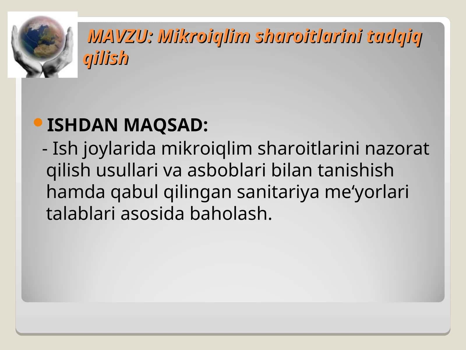 Mikroiqlim sharoitlarini tadqiq qilish 1