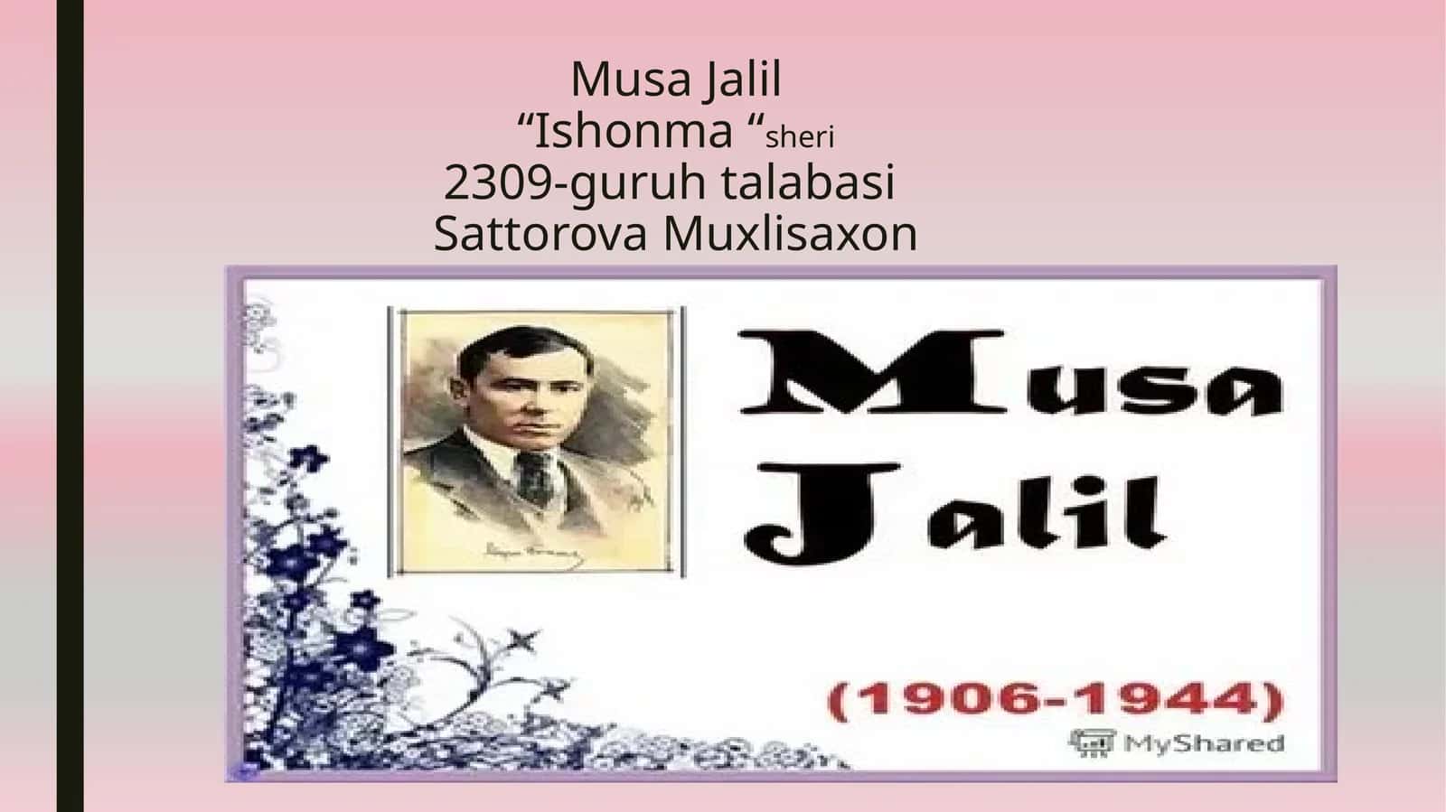 Musa Jalil “Ishonma“ sherlari 1