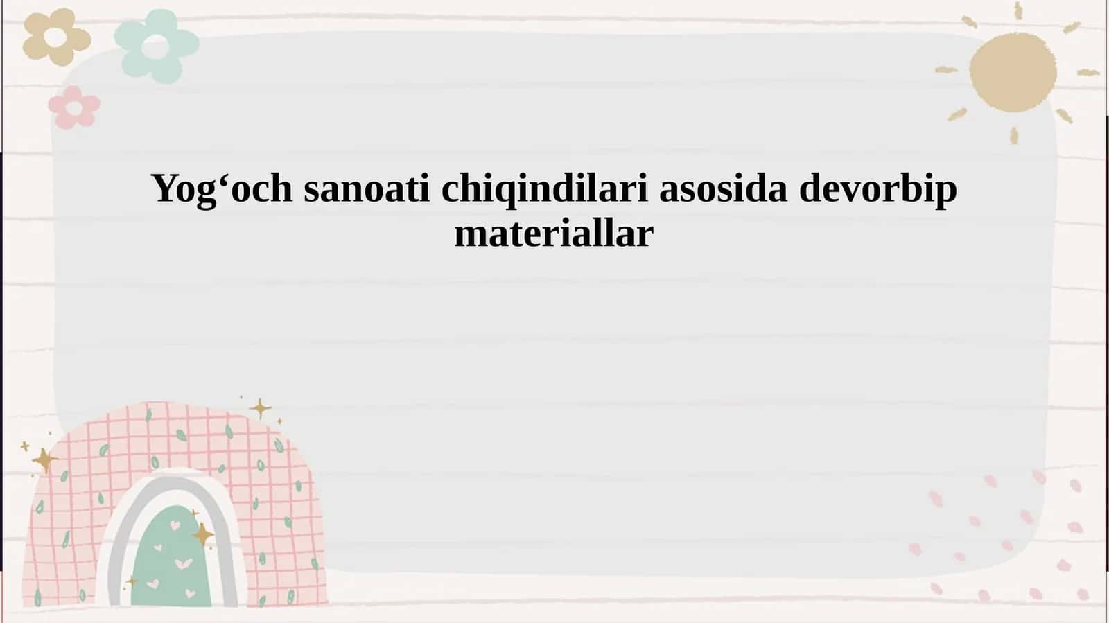 Yogʻoch sanoati chiqindilari asosida devorbip materiallar 1