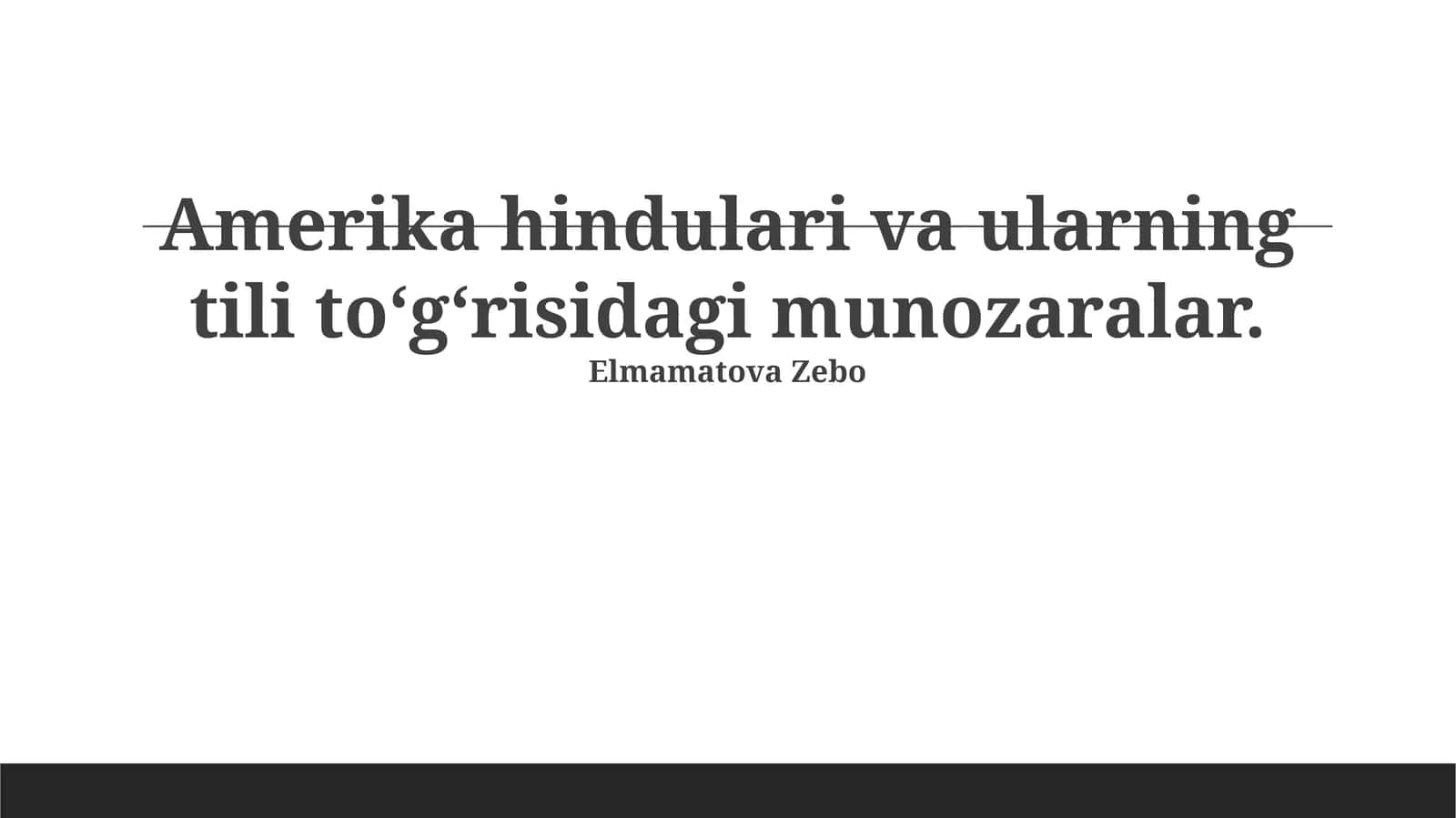Amerika hindulari va ularning tili to‘g‘risidagi munozaralar 1