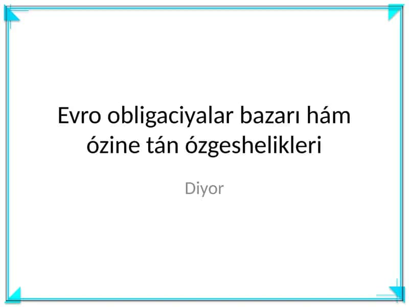Evro obligaciyalar bazarı 1