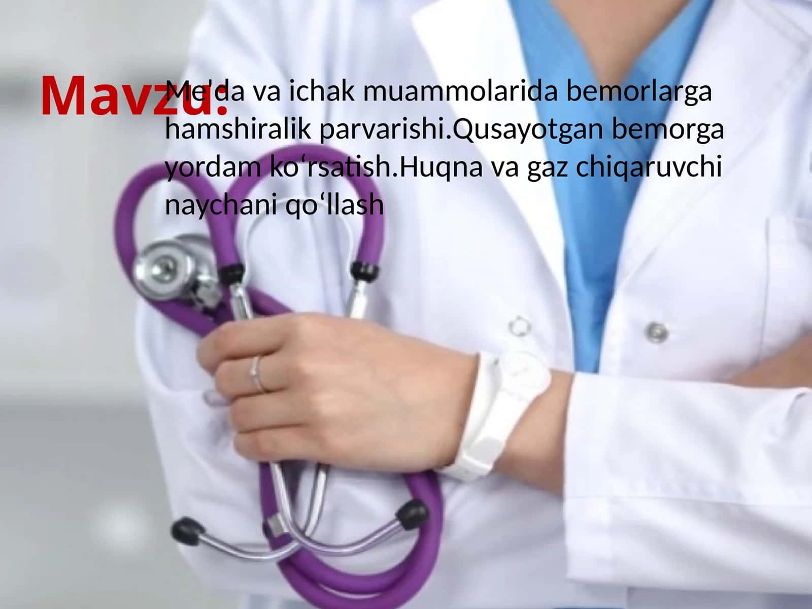Me'dava ichak muammolarida bemorlarga hamshiralik parvarishi 1