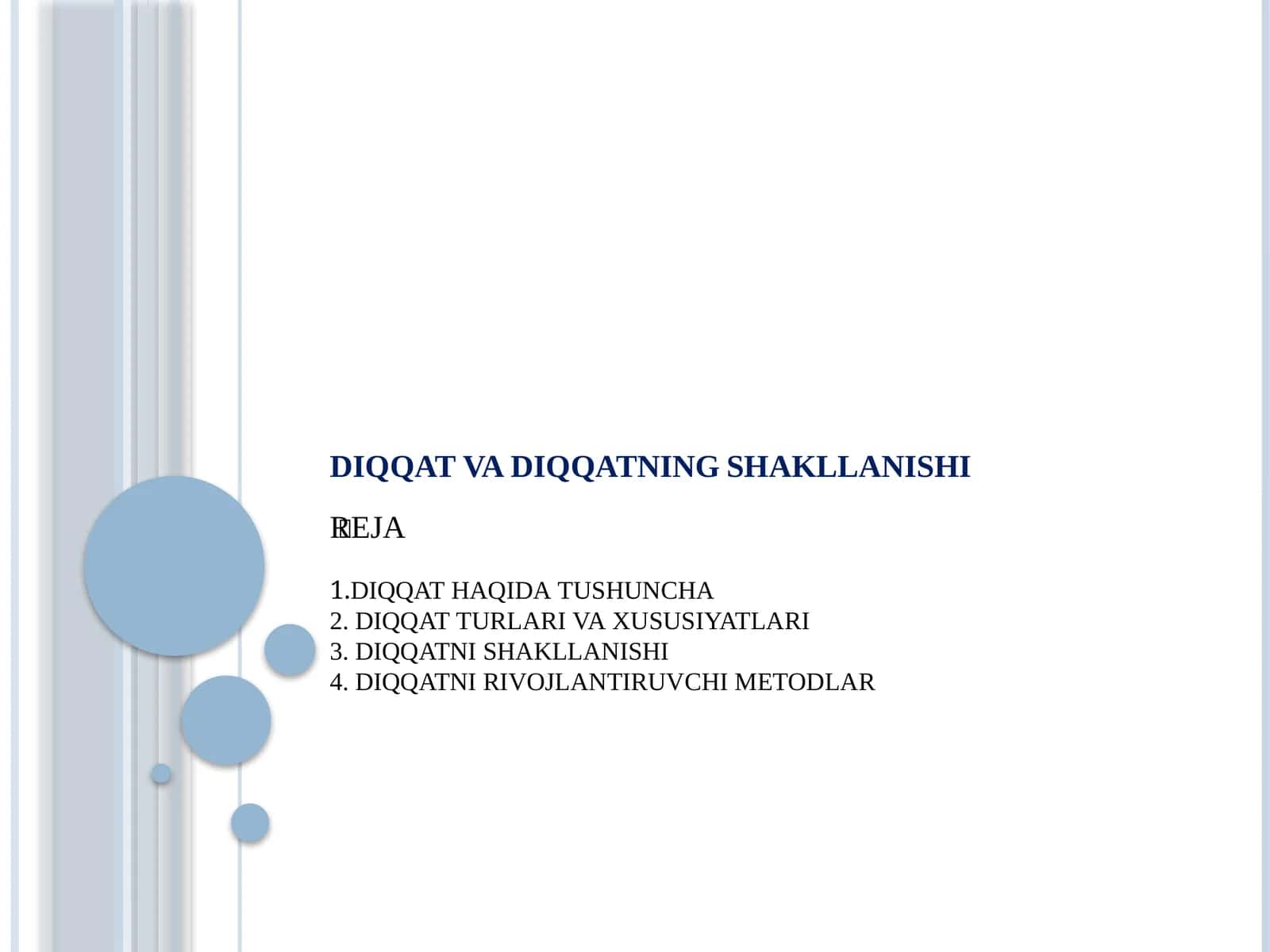DIQQAT VA DIQQATNING SHAKLLANISHI 1