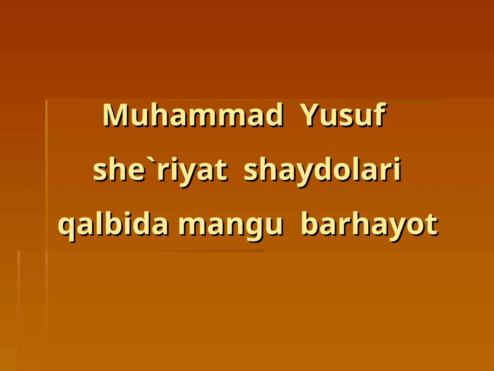 Muhammad Yusuf she`riyat shaydolari qalbida mangubarhayot 1