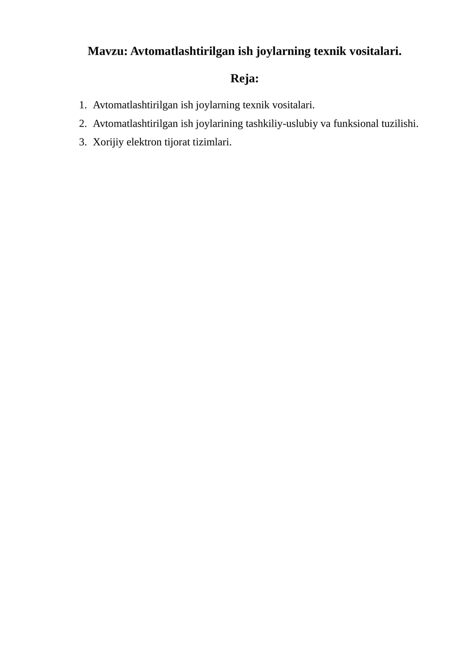 Avtomatlashtirilgan ish joylarning texnik vositalari 1