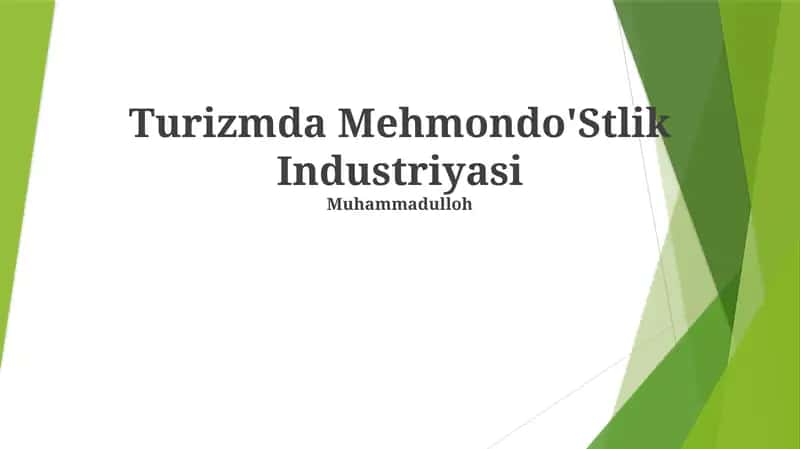 Turizmda Mehmondo'Stlik Industriyasi 1