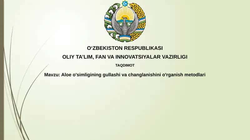 Aloeo'simligining gullash va changlanishini o'rganish metodi 1