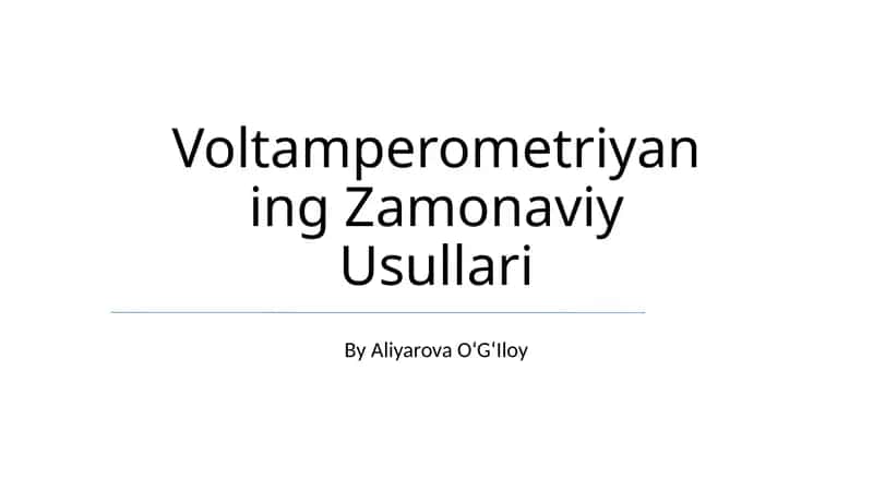 Voltamperometriyaning Zamonaviy Usullari 1