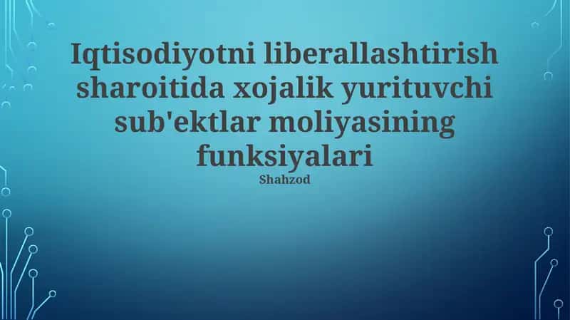 Xojalik yurituvchi sub'ektlar moliyasining funksiyalari 1