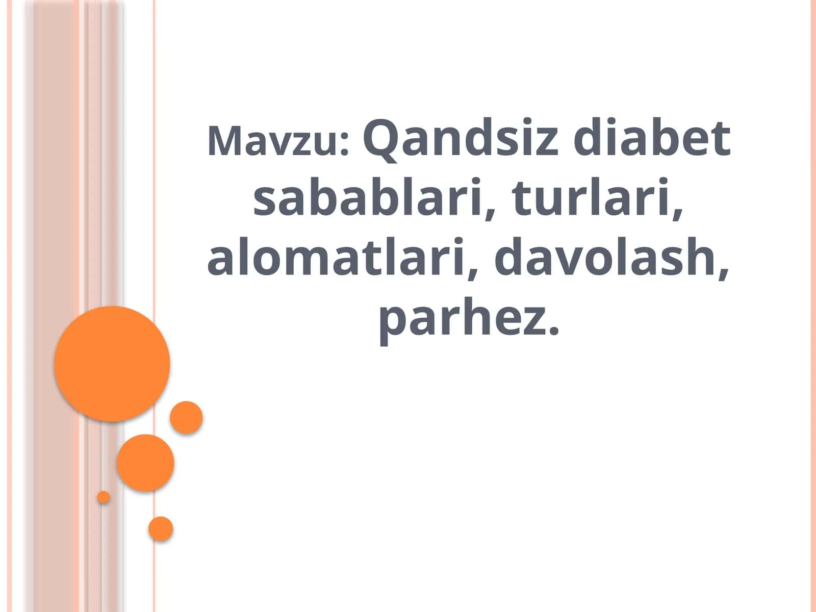 Qandsiz diabet turlari va sabablari 1