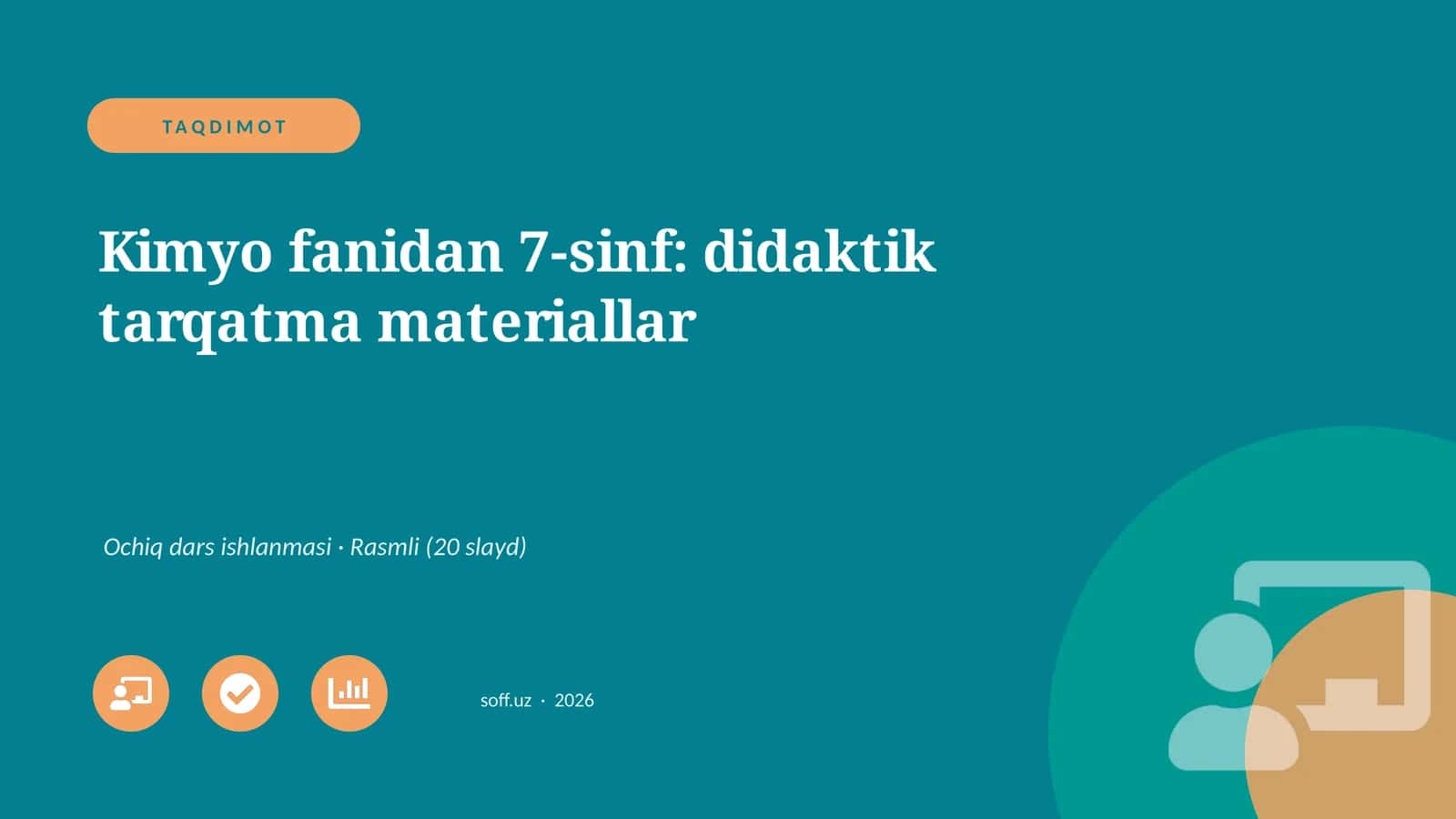 Kimyo fanidan 7-sinf: didaktik tarqatma materiallar 1