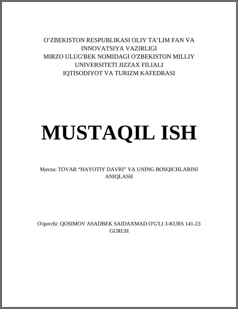 TOVAR “HAYOTIY DAVRI” VA UNING BOSQICHLARINI ANIQLASH 1