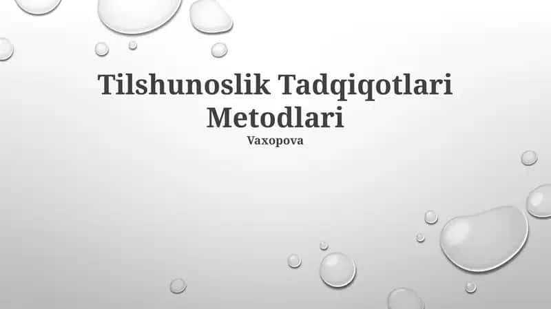 Tilshunoslik Tadqiqotlari Metodlari 1