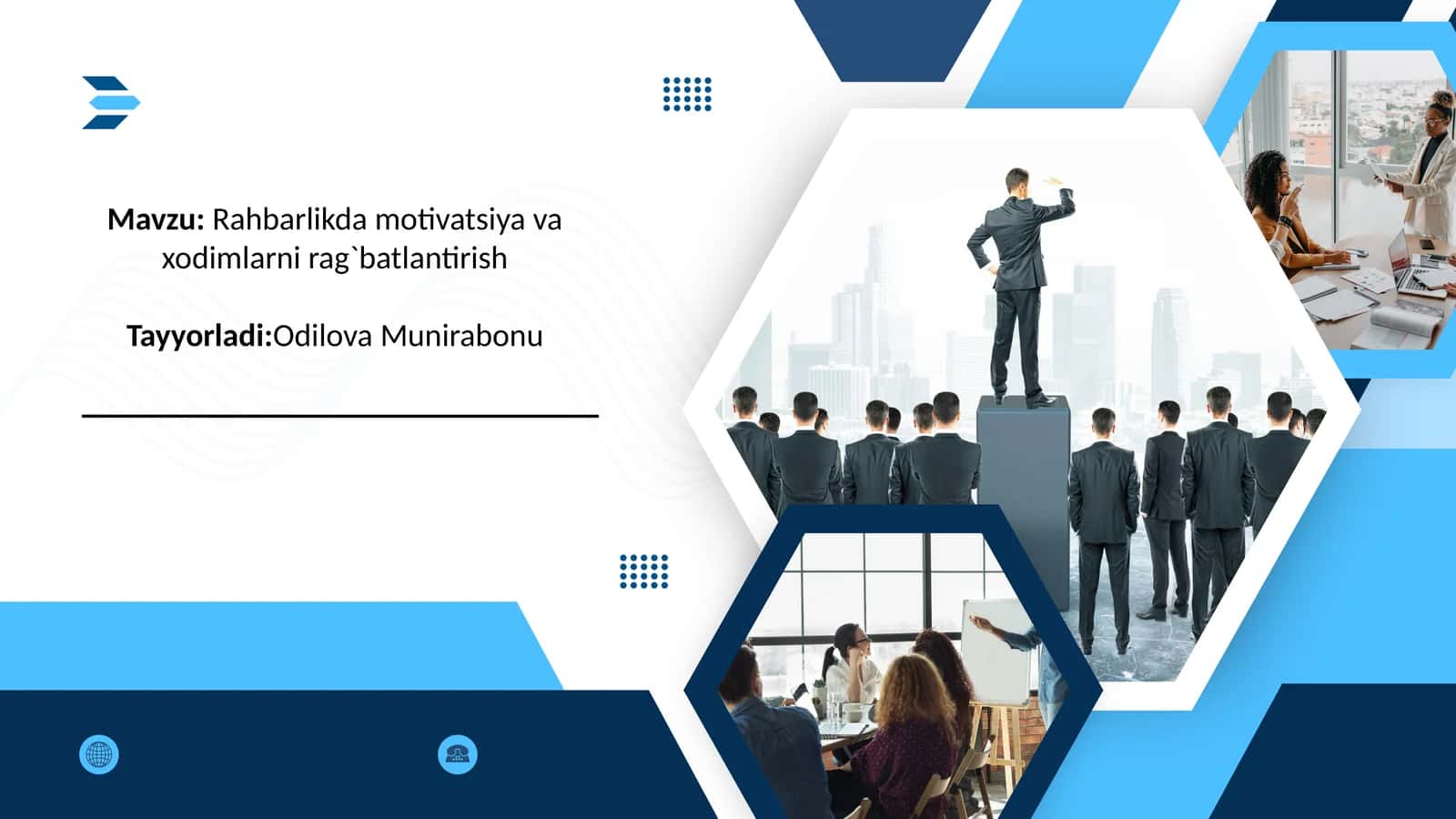 Rahbarlikda motivatsiya va xodimlarni rag'batlantirish 1