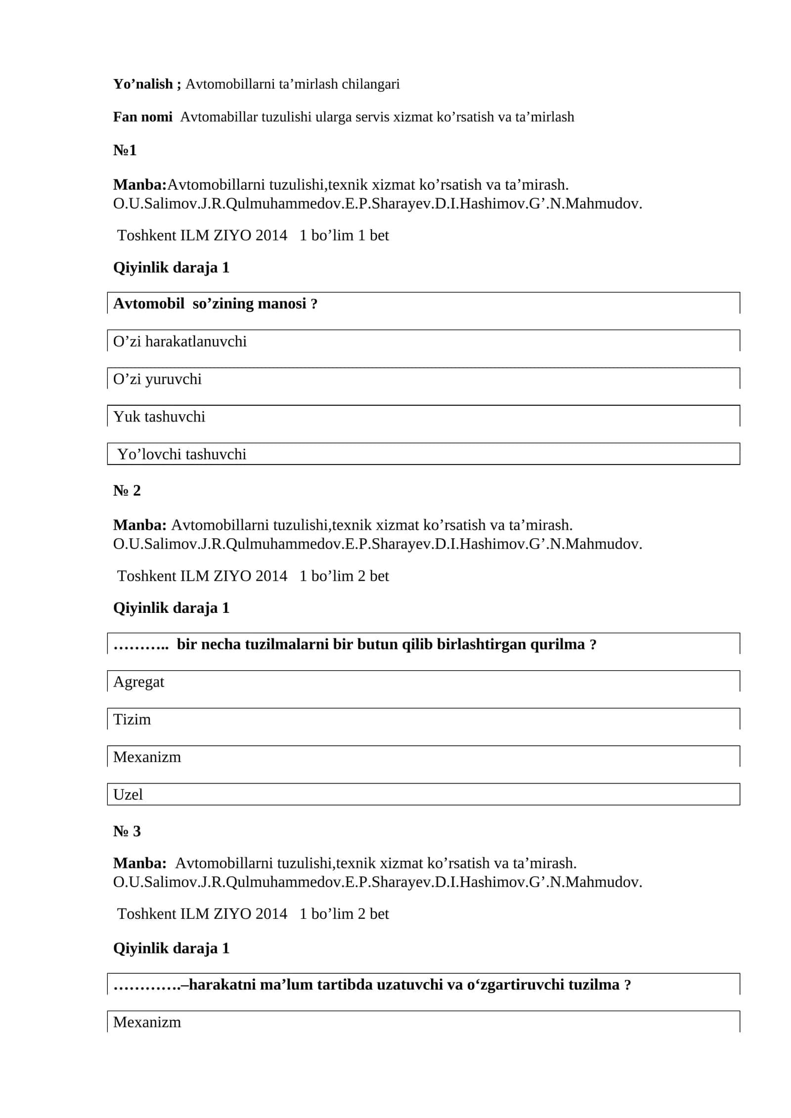 Avtomobillarni ta’mirlash chilangari fanidan testlar 1