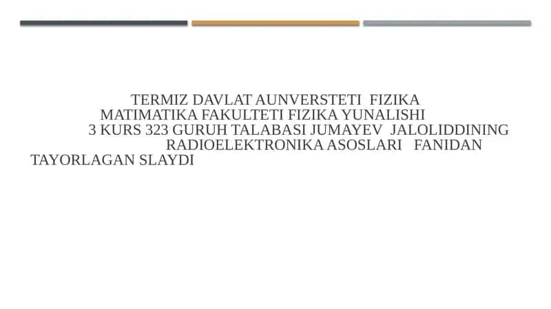 Radioelektronika fanidan taqdimot 1