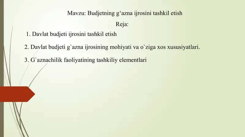 Budjetning g‘azna ijrosini tashkil etish 1