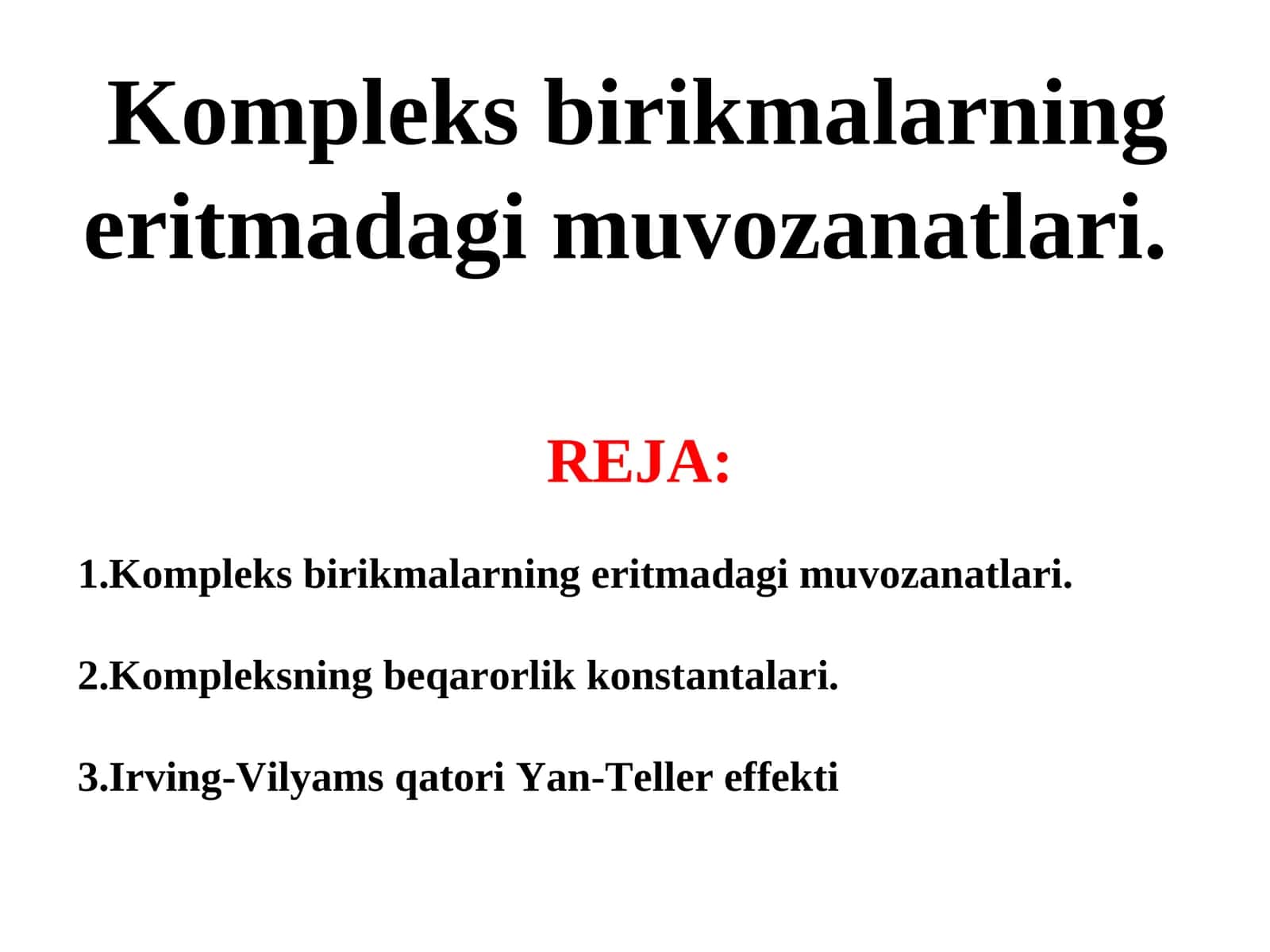 Komplеks birikmalarningeritmadagi muvozanatlari 1